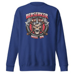 Berserker Mode On Premium Sweatshirt sweatshirt Viking Warriors